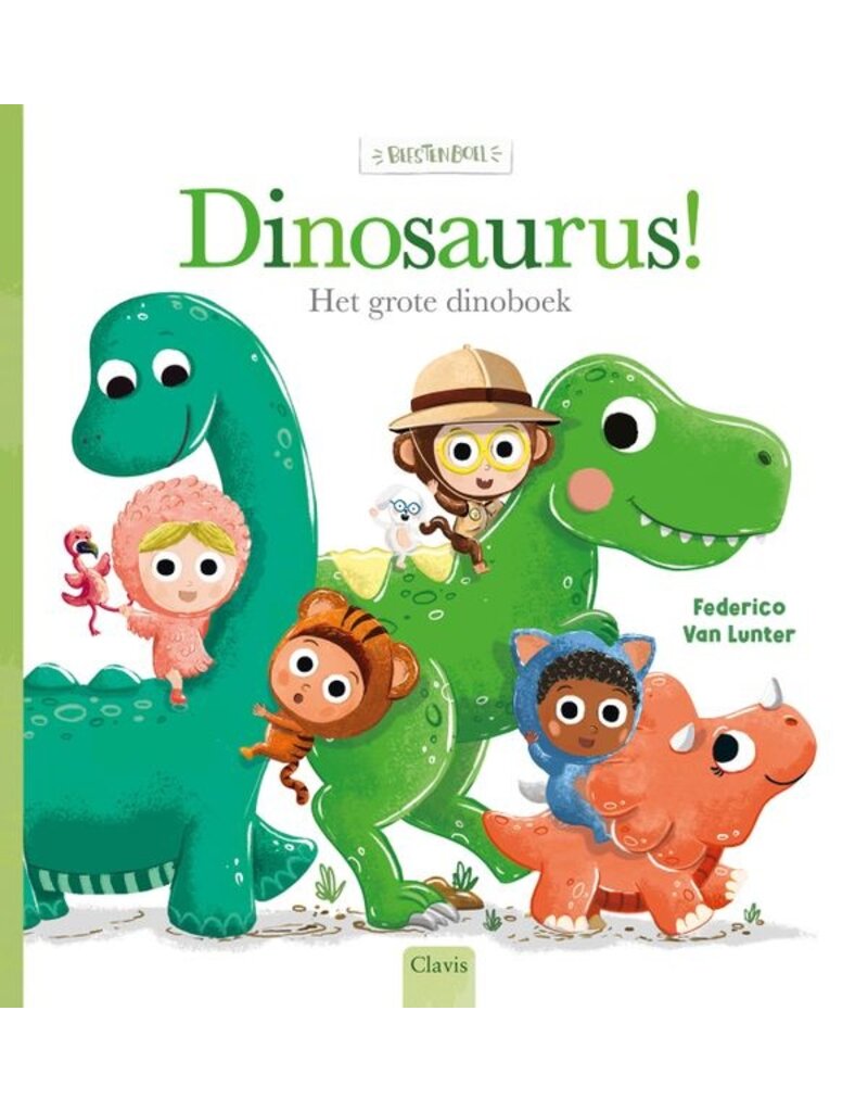 Clavis Clavis Dinosaurus! Het grote dinoboek