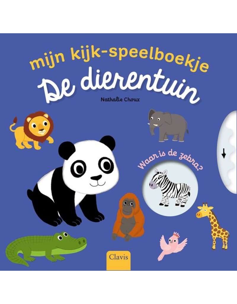 Clavis Clavis Mijn kijk- speelboekje "De dierentuin"