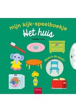 Clavis Clavis Mijn kijk- speelboekje "Het huis"