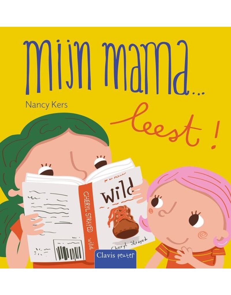 Clavis Clavis boek "Mijn mama ... leest!"