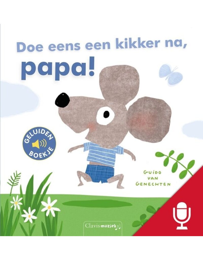 Clavis Clavis geluidenboekje "Doe eens een kikker na, papa!"
