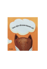 Trixie Trixie Boek "Verhalenboek. Vos zijn droom komt uit"