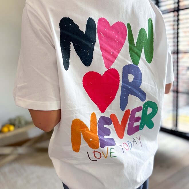 Now or never shirt