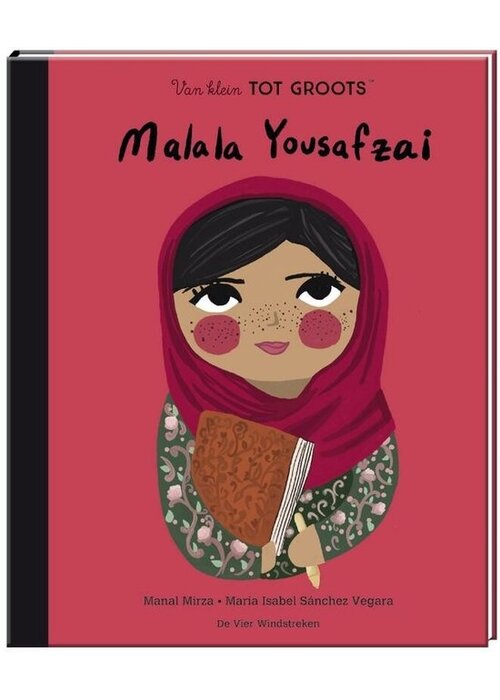 De vier windstreken Van klein tot groots  Malala Yousafzai