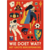 Wie Doet Wat - Het Grote Beroepenboek