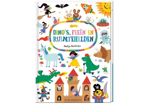 De vier windstreken Dino's, Feeën en Ruimtehelden De vier windstreken Dino's, Feeën en Ruimtehelden
