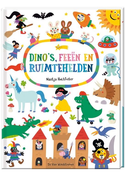 De vier windstreken Dino's, Feeën en Ruimtehelden