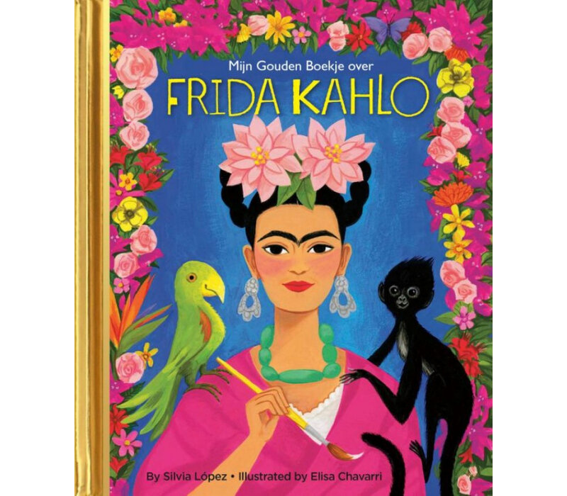 Mijn Gouden boekje over Frida Kahlo