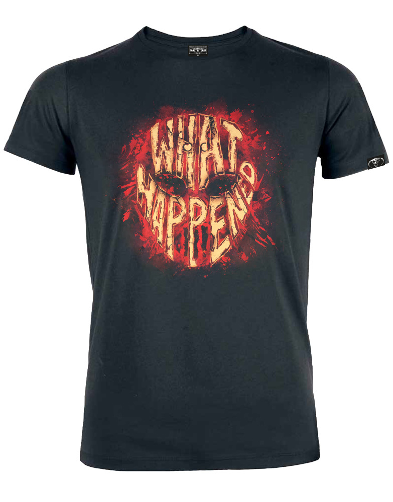What Happened t-shirt - Masters of Hardcore