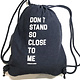 Don't stand so close to Me Gym Bag