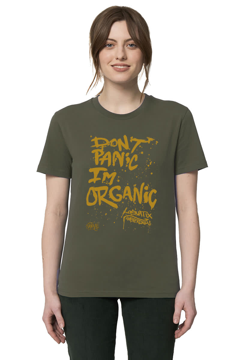 Don't Panic I'm Organic T-shirt - Khaki