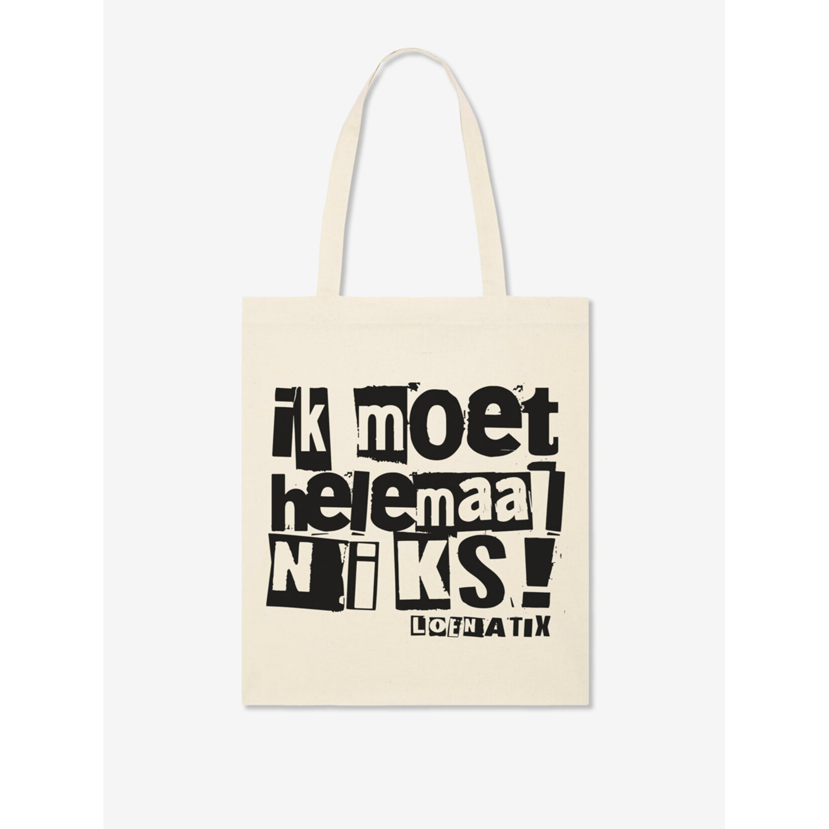 IK MOET HELEMAAL NIKS - TOTE BAG