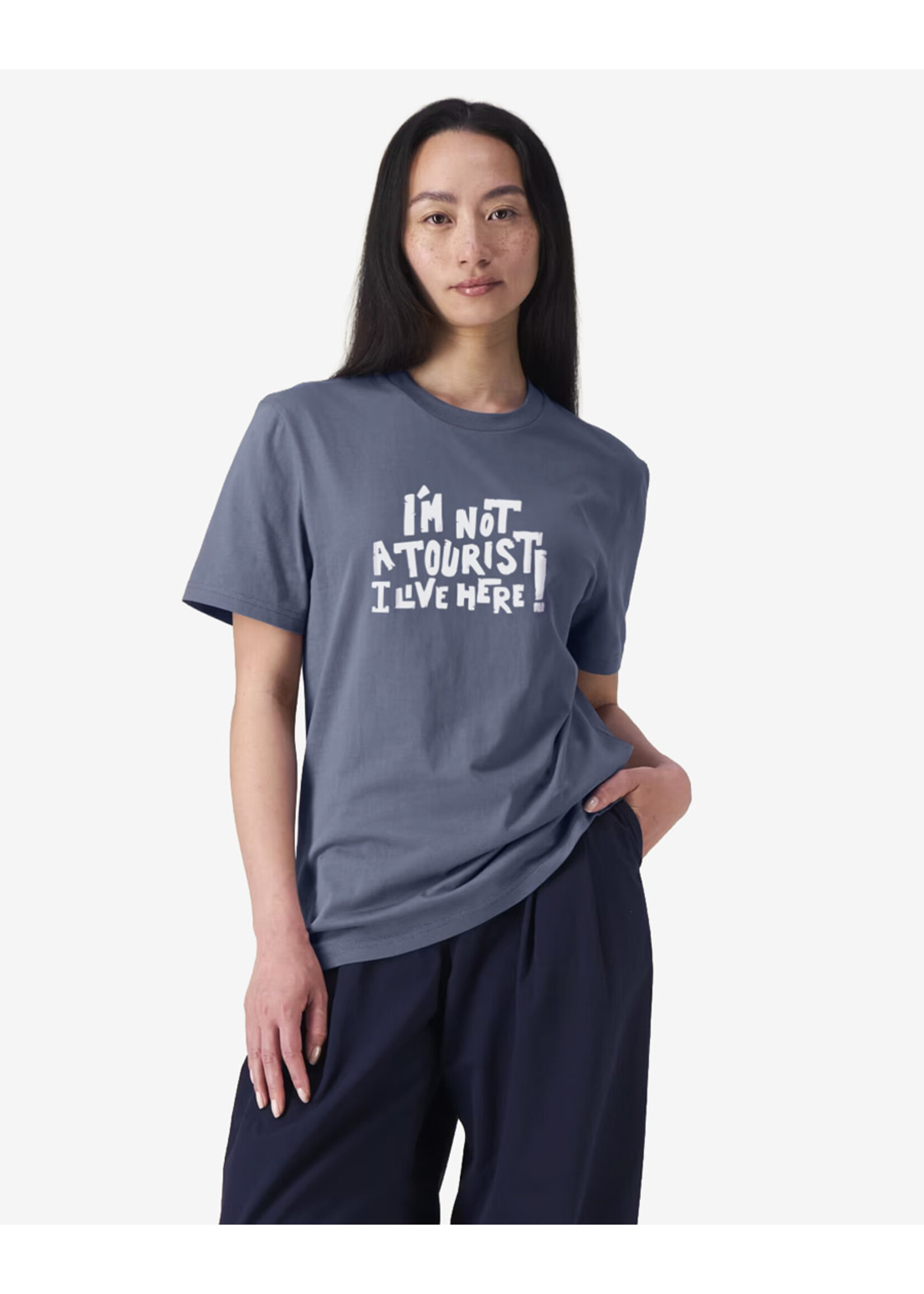I'M NOT A TOURIST T-SHIRT, I LIVE HERE T-SHIRT