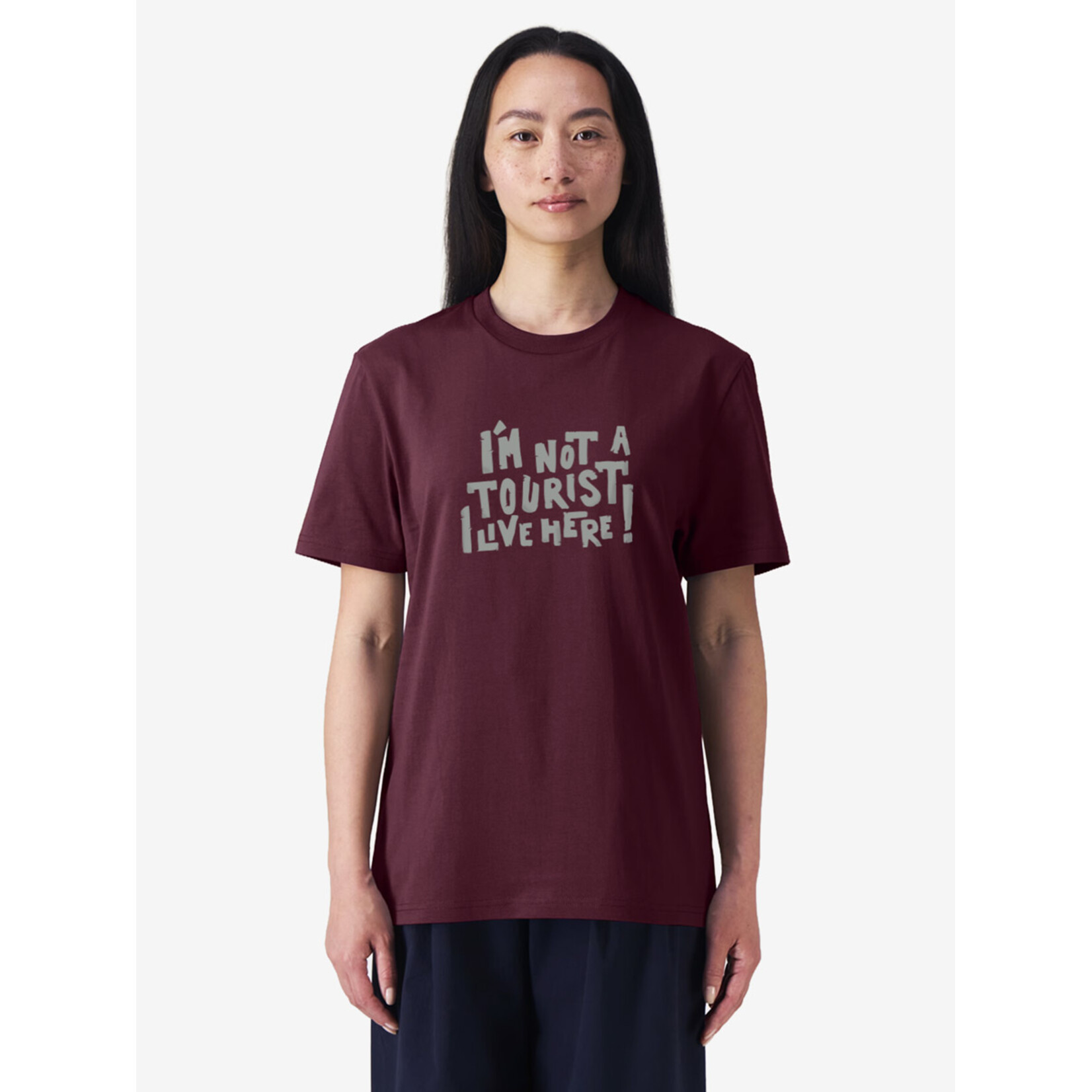 I'M NOT A TOURIST T-SHIRT, I LIVE HERE T-SHIRT