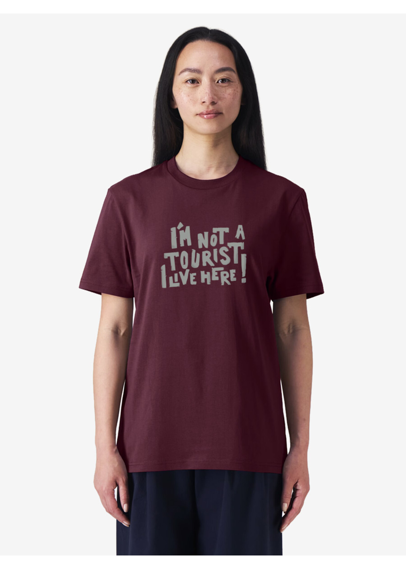 I'M NOT A TOURIST, I LIVE HERE T-SHIRT