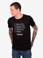 WHO'S MY DADDY T-SHIRT