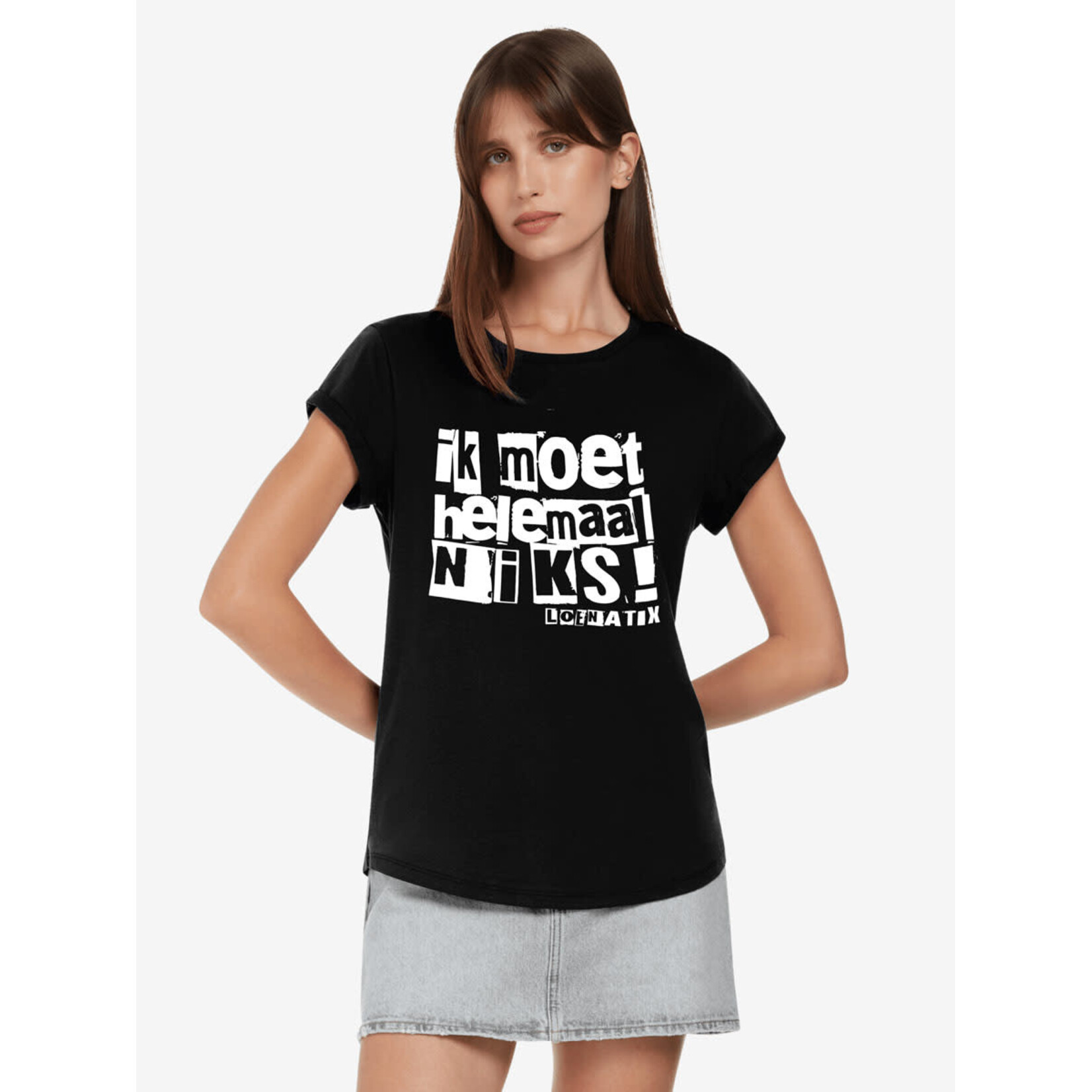 IK MOET HELEMAAL NIKS T-SHIRT - ROLL-UP
