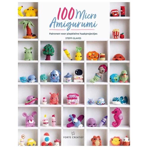 Haakboek 100 Micro Amigurumi Steffi Glaves