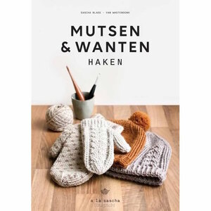 Haakboek Mutsen en wanten haken Haakboek Mutsen en wanten haken