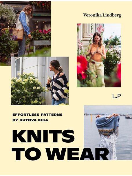 Laine Magazine Knits to Wear - Effortless patterns by Kutova Kika