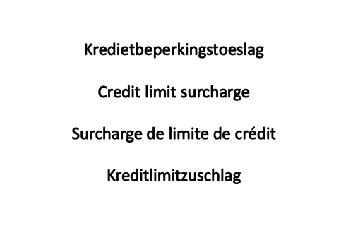 Credit limit surcharge (see e-mail)