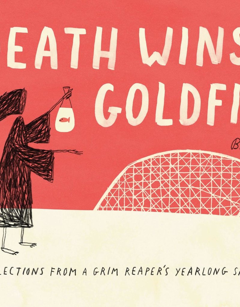 Death Wins a Goldfish - Brian Rea