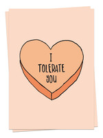KAART BLANCHE - I Tolerate You