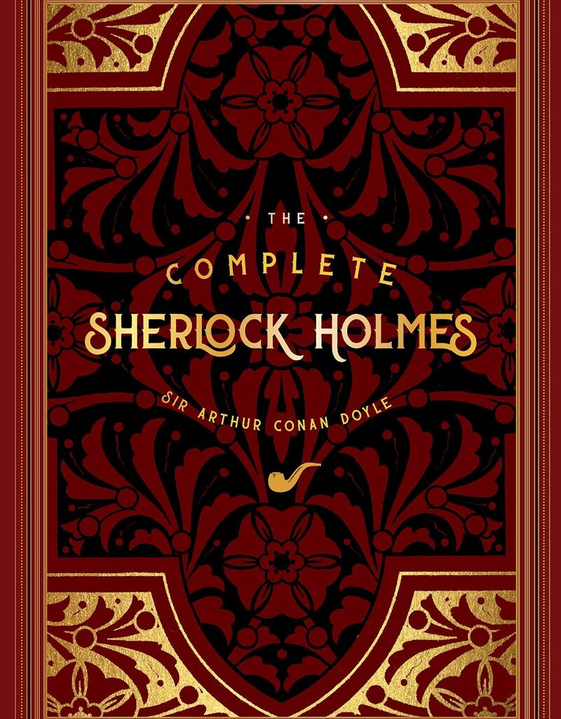 TIMELESS CLASSICS: Complete Sherlock Holmes