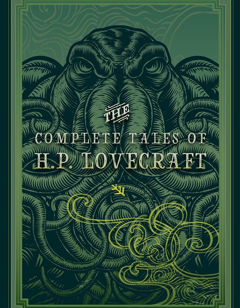 TIMELESS CLASSICS - Complete Tales Of H.P. Lovecraft