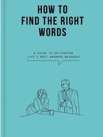 THE SCHOOL OF LIFE - Comment trouver les mots justes