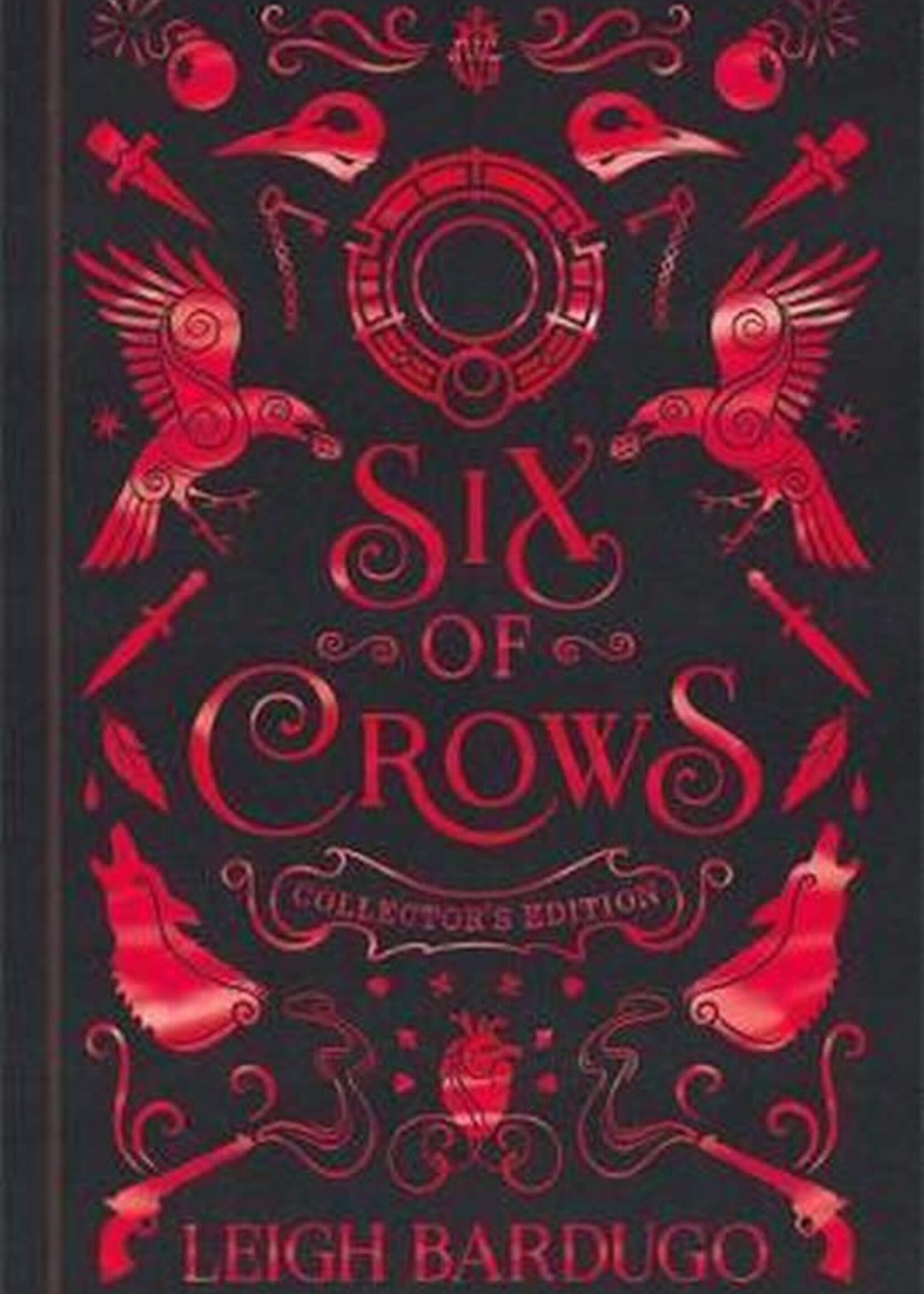 SIX OF CROWS - Leigh Bardugo