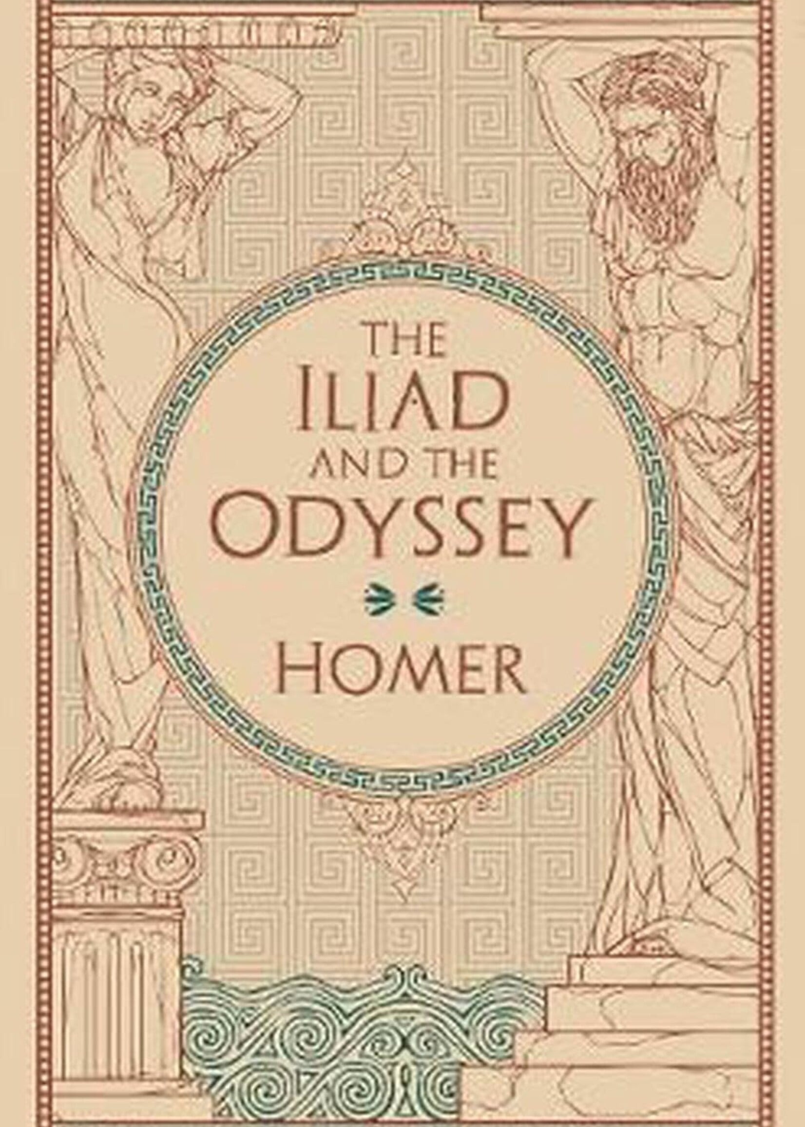 B&N CLASSICS - The Iliad And The Odyssey