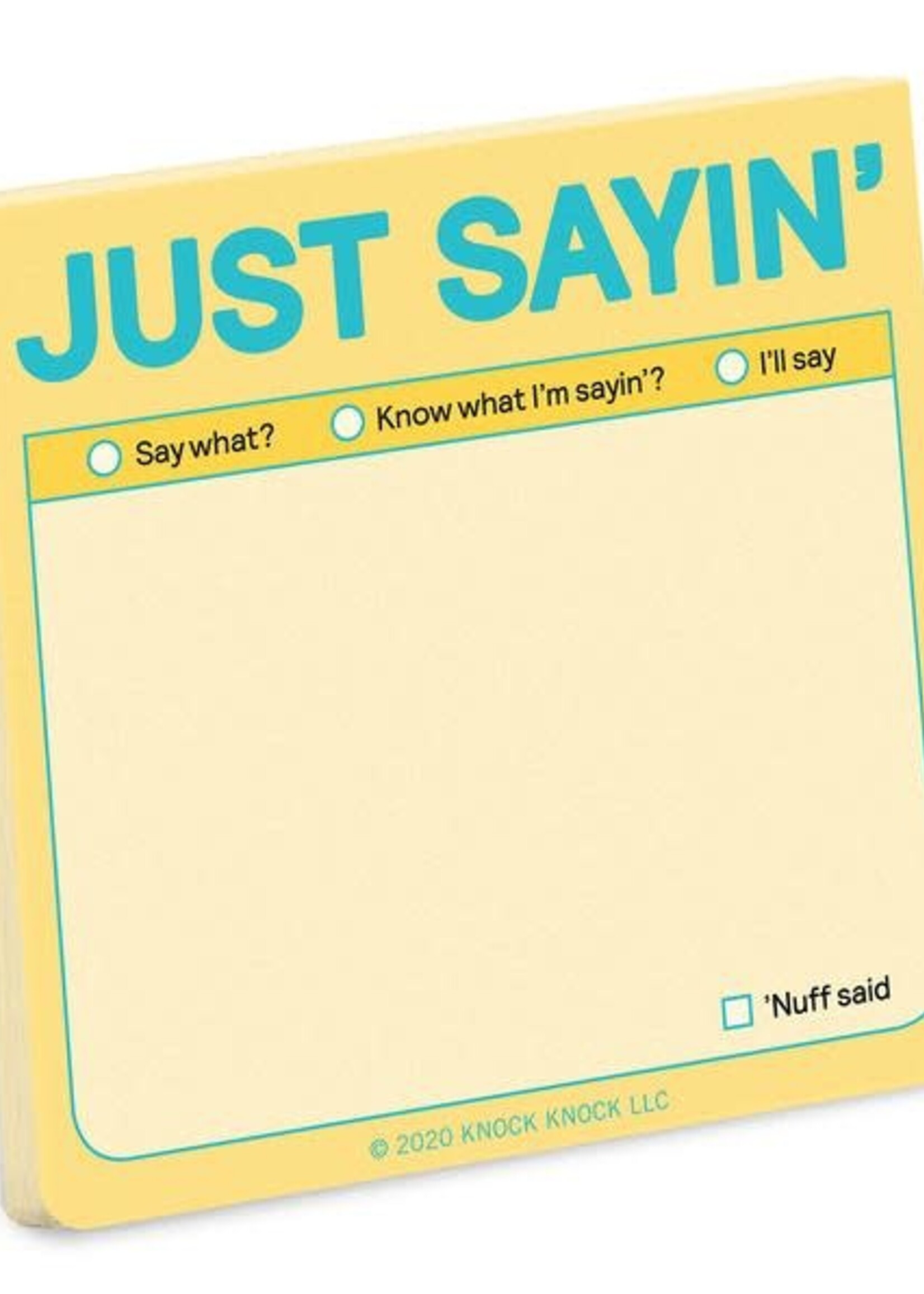 NOTITIE - Just sayin'