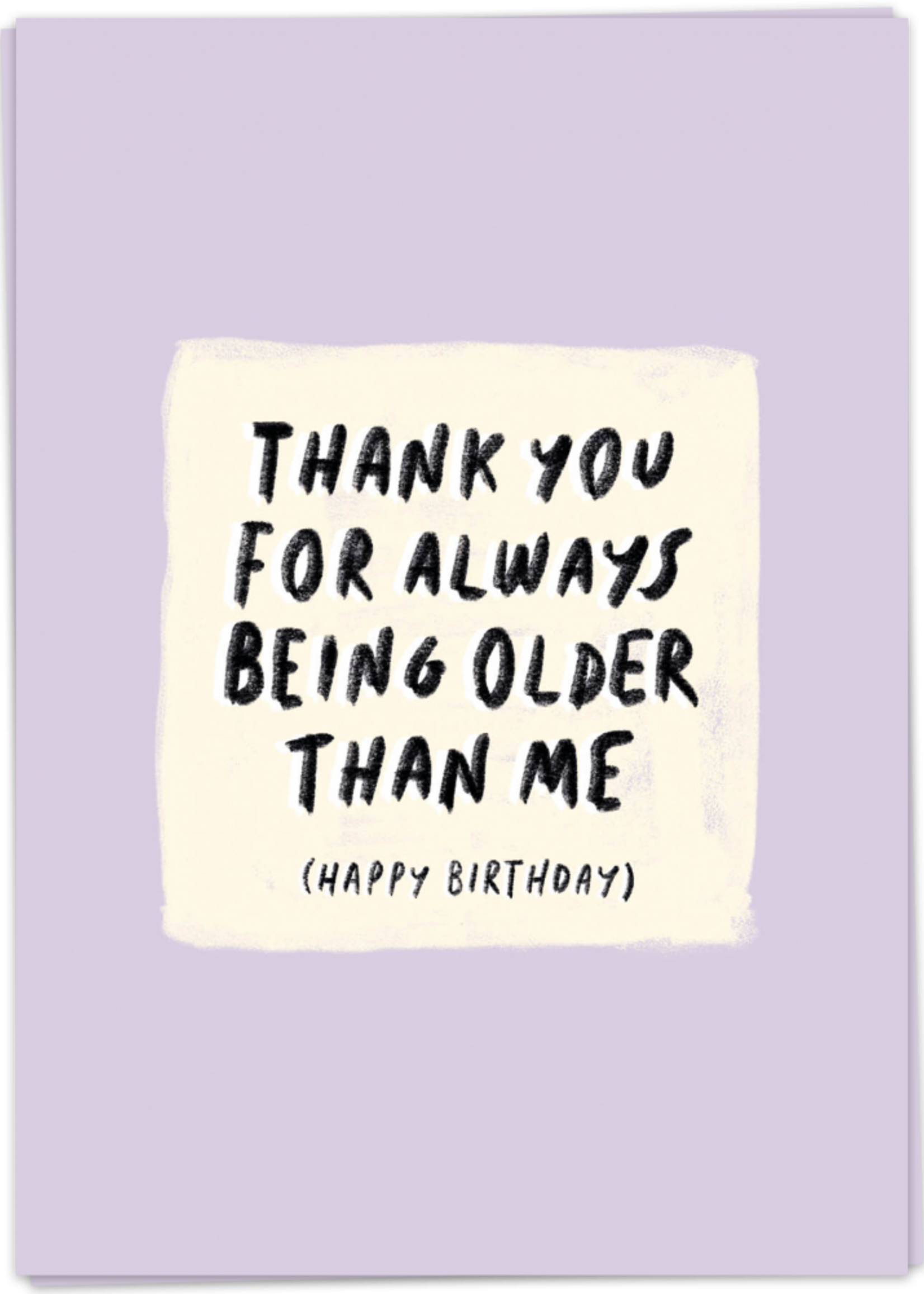 KAART BLANCHE - Older Than Me