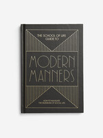 THE SCHOOL OF LIFE - Guide To Modern Manners