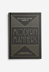 THE SCHOOL OF LIFE - Guide To Modern Manners