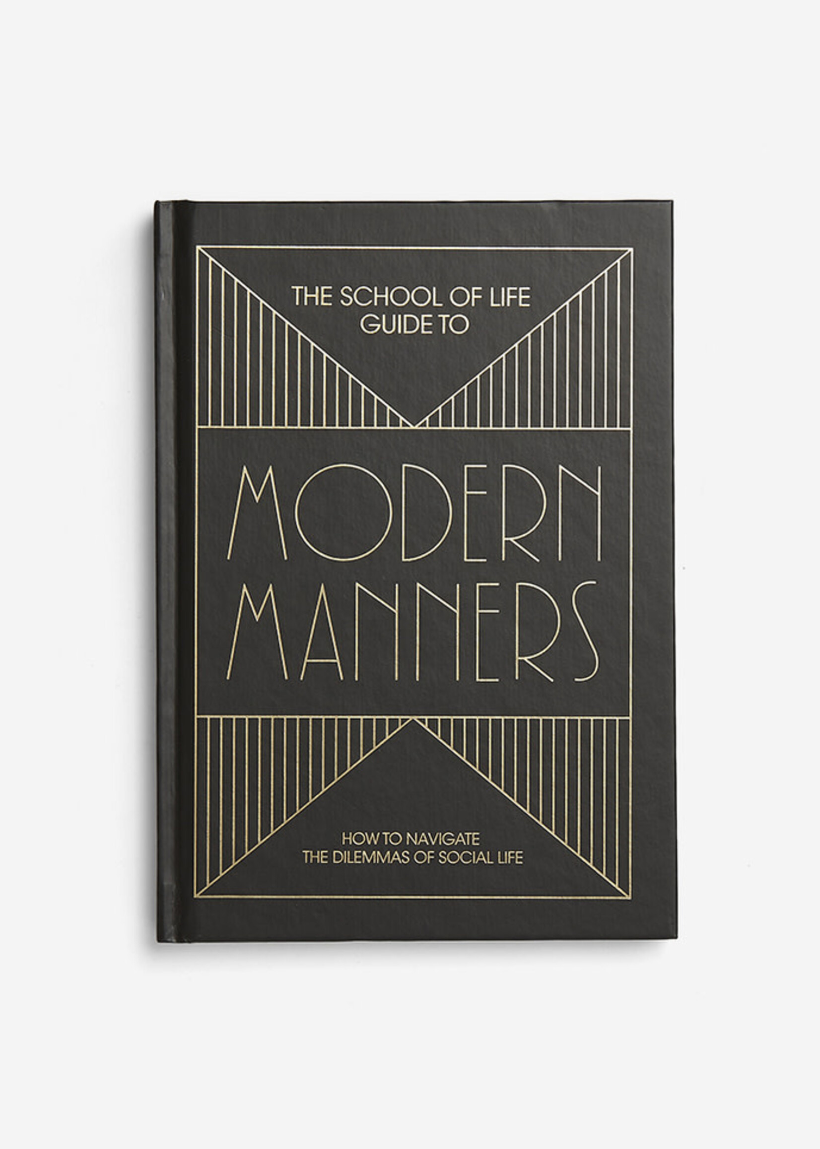 THE SCHOOL OF LIFE - Guide To Modern Manners