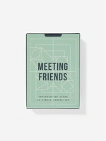 THE SCHOOL OF LIFE - Meeting Friends