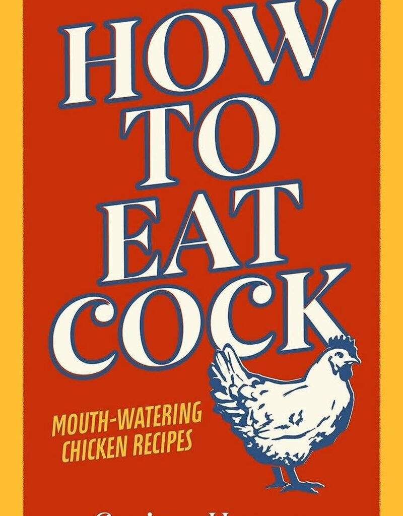 How to eat cock