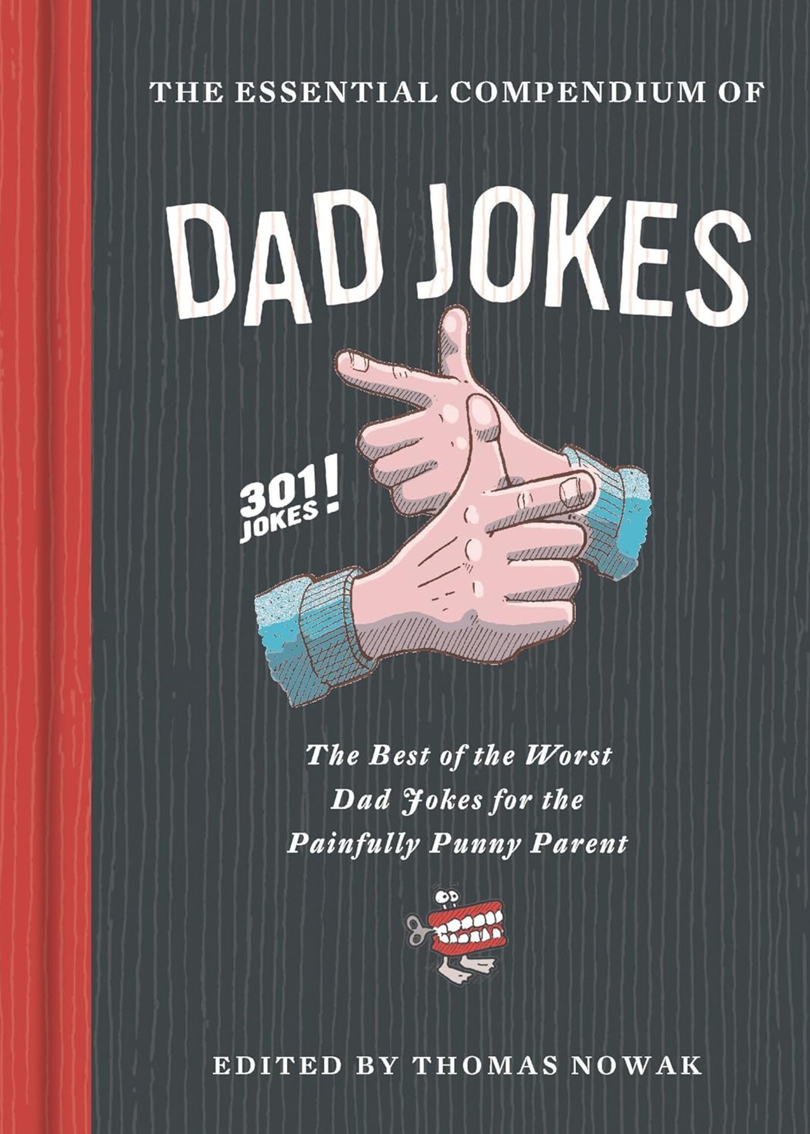 ESSENTIAL COMPENDIUM OF DAD JOKES