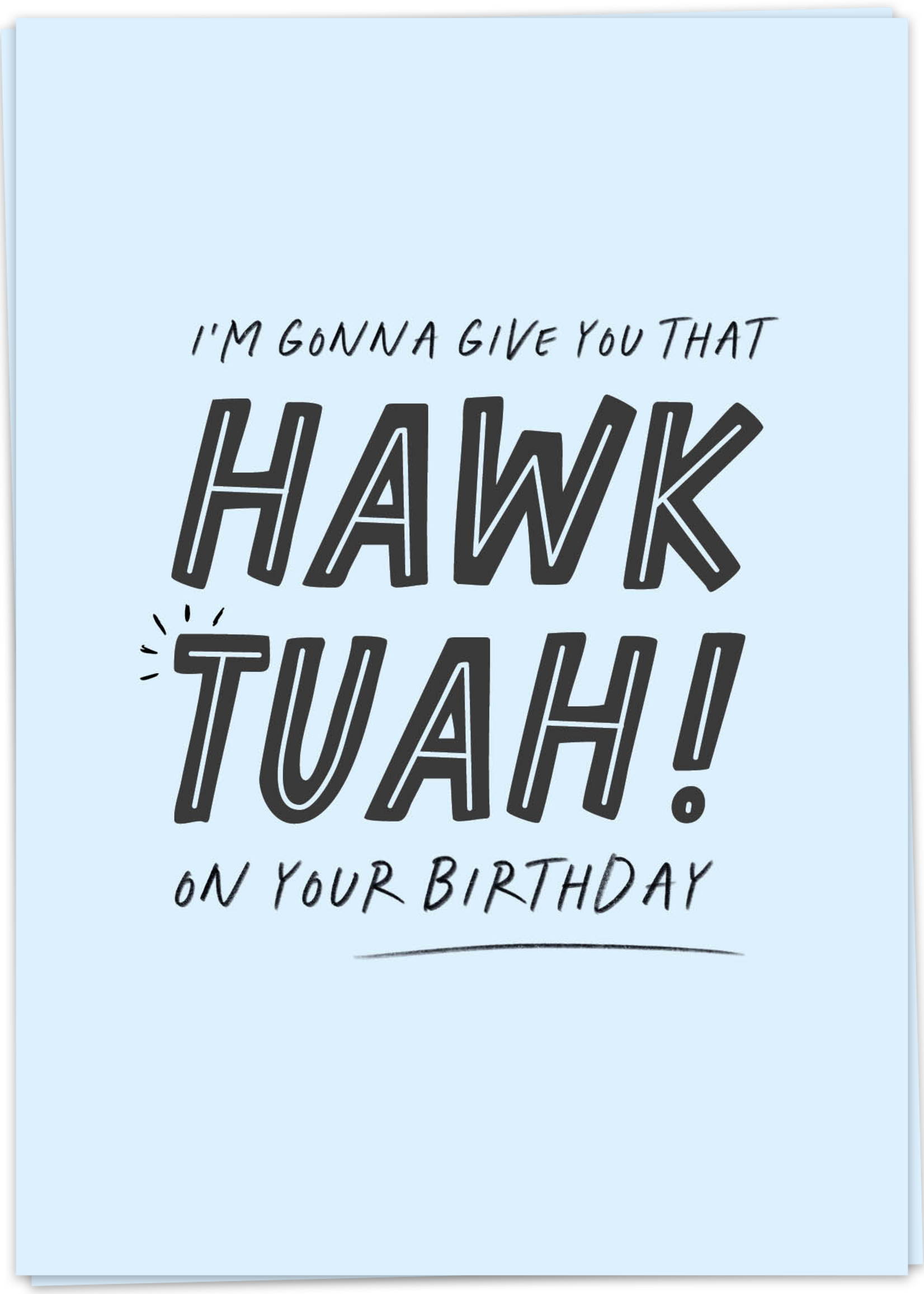 KAART BLANCHE - Hawk Tuah