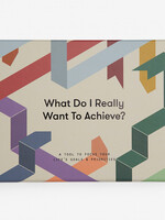 THE SCHOOL OF LIFE - What Do I Really Want To Achieve