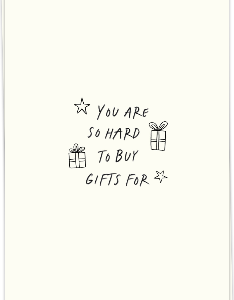 KAART BLANCHE  - you are so hard to buy gifts for