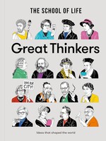 THE SCHOOL OF LIFE - Great Thinkers