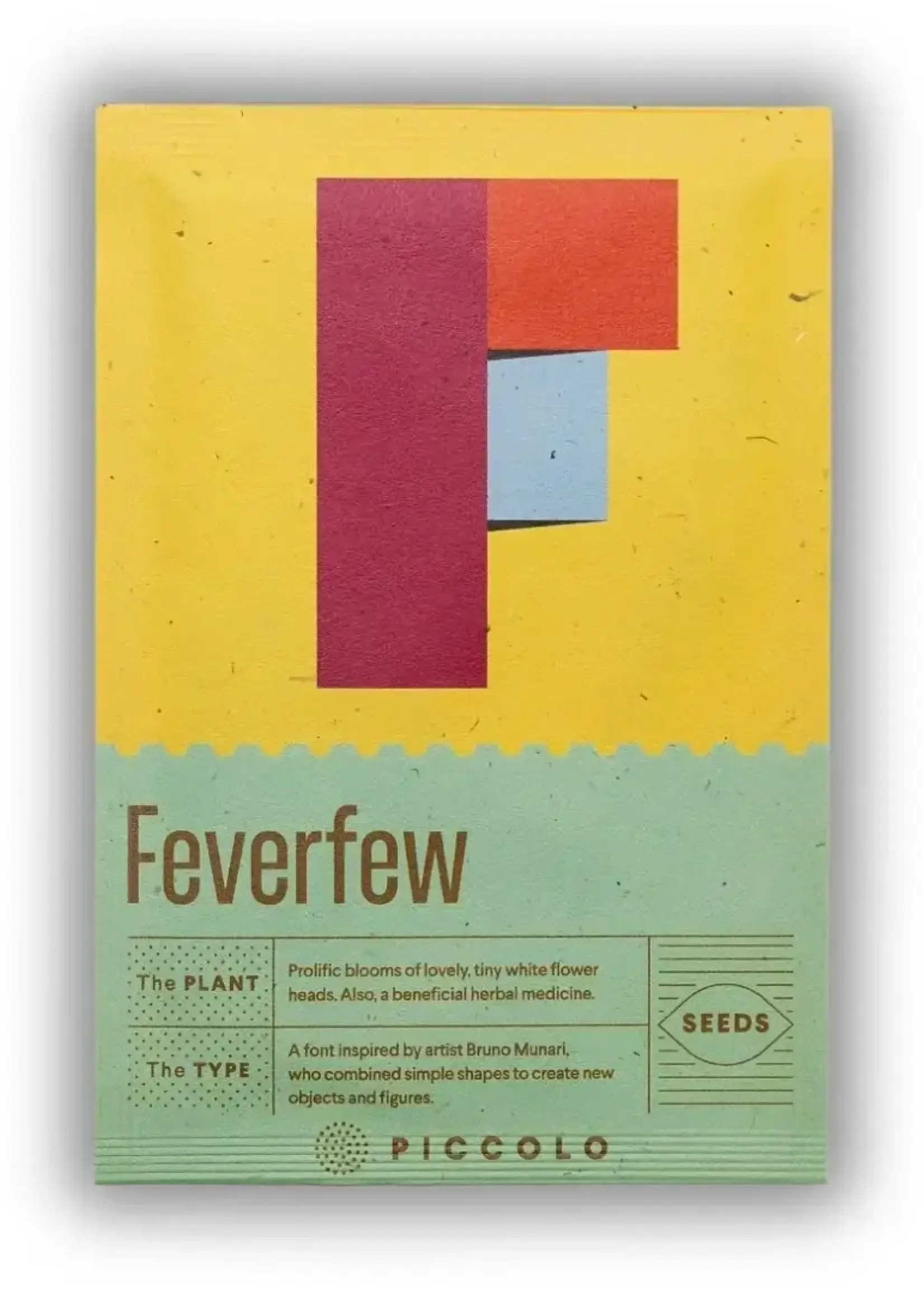 F - Feverfew