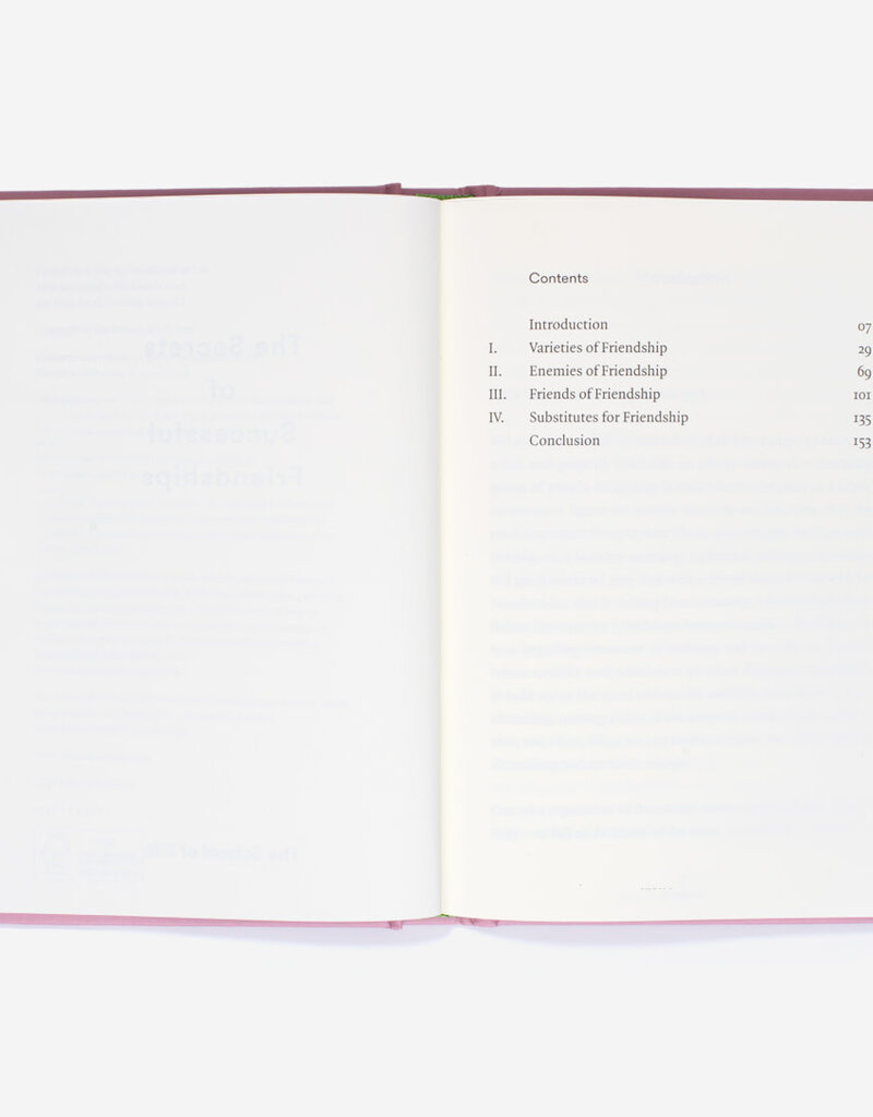 THE SCHOOL OF LIFE : The secrets of successful Friendships