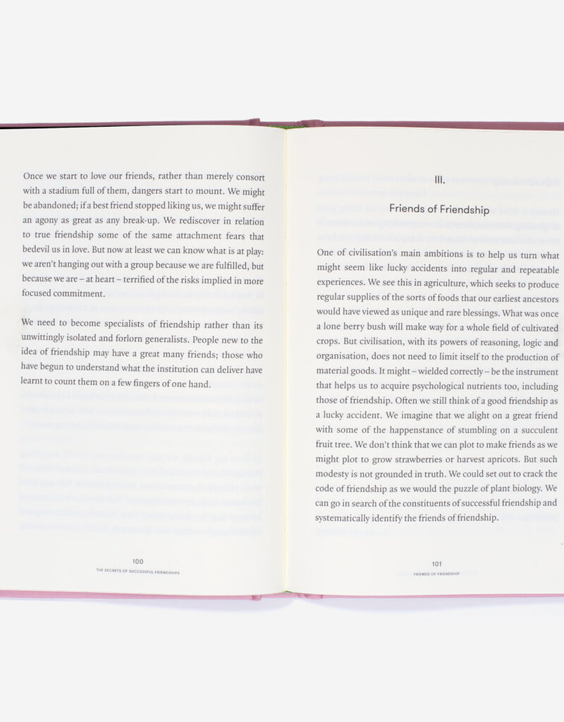 THE SCHOOL OF LIFE : The secrets of successful Friendships