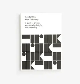 THE SCHOOL OF LIFE - How to Think More Effectively