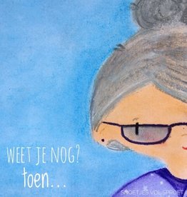 snoetjes vol sproetjes Kaartje Oma vierkant - Weet je nog?