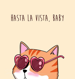 Maanblik Postkaart hasta la vista, baby